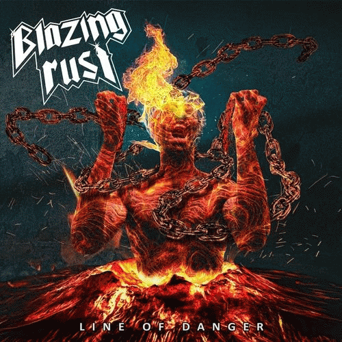 Blazing Rust : Line of Danger